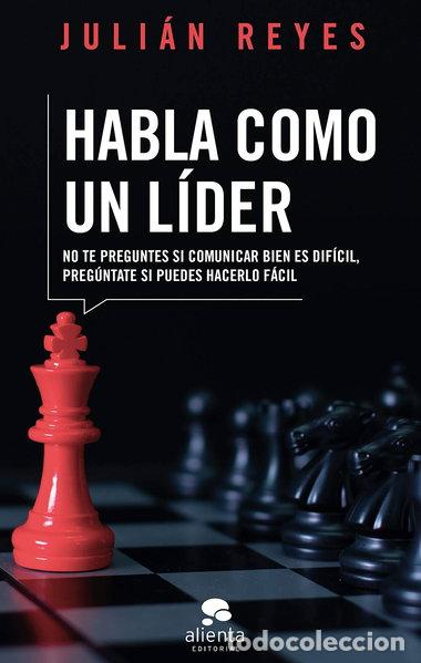 books: Habla como un l&iacute;der- 9788417568429