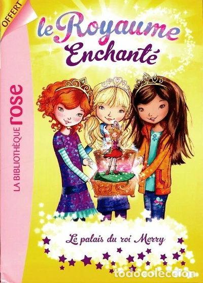 Libros: Le royaume enchant&eacute; Tome I: Le palais du roi Merry- 9782019123918