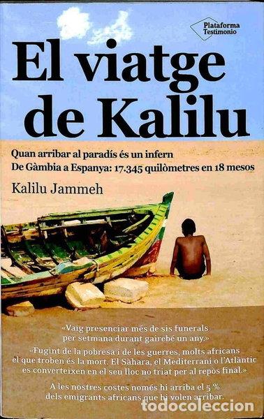 Libri di seconda mano: El viatge de Kalilu- 9788416256983