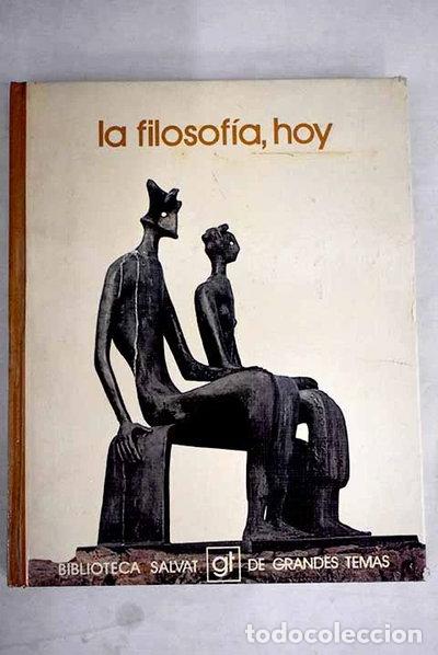 books: La filosof&iacute;a, hoy- 9788434574335
