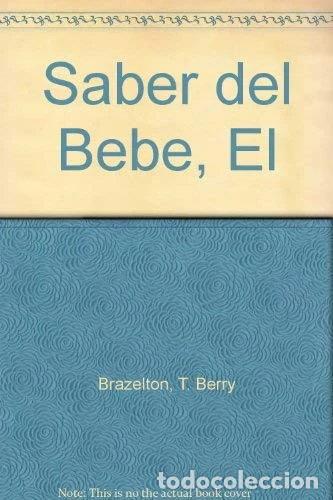 Libros: El saber del bebe- 9788475095356 - Foto 1