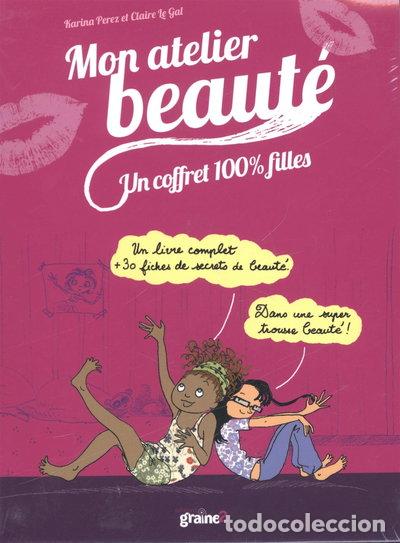 Libros: Mon atelier beaut&eacute;: Un coffret 100% filles- 9782917537688