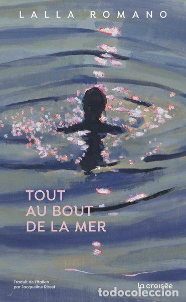 B&uuml;cher: Tout au bout de la mer- 9782413095651