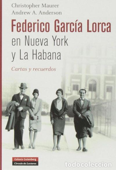 B&uuml;cher: Federico Garc&iacute;a Lorca en Nueva York y La Habana- 9788481099713
