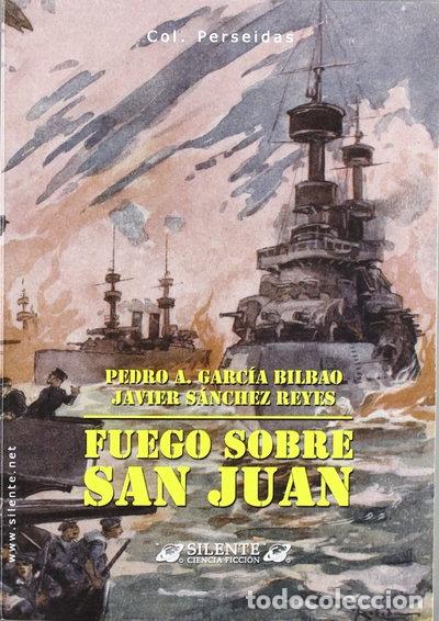 Livres: Fuego sobre San Juan- 9788495820679