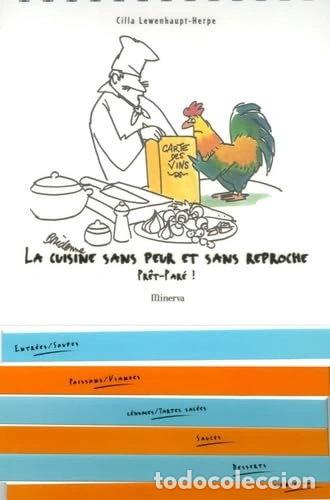 Livres: La cuisine sans peur et sans reproche: Pr&ecirc;t-par&eacute; !- 9782830708004