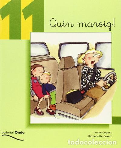 B&uuml;cher: 11. Quin mareig!- 9788475528342
