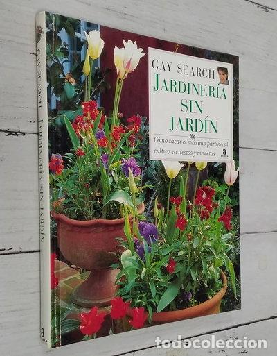Livres: Jardiner&iacute;a sin jard&iacute;n- 9788448302580