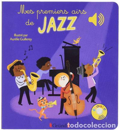 Livres: Mes premiers airs de Jazz- 9782324017896