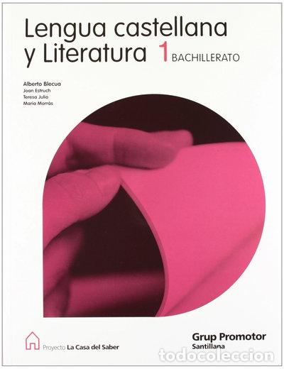 Livres: Lengua Castellana y Literatura 1 Bachillerato- 9788479183912