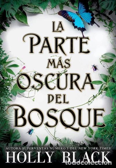 B&uuml;cher: La parte m&aacute;s oscura del bosque- 9788418359521