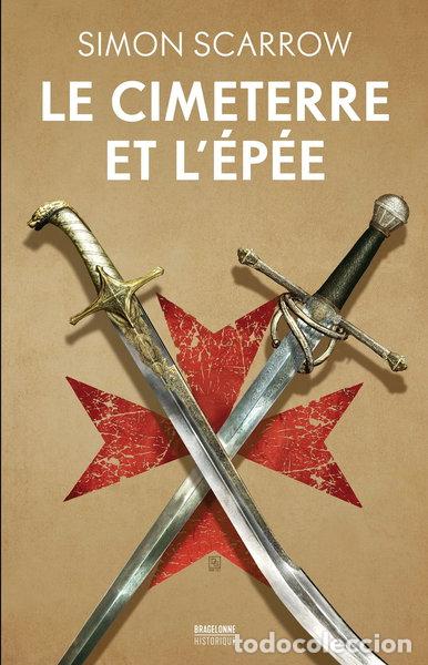 Libros: Le cimeterre et l'&eacute;p&eacute;e- 9791028113674