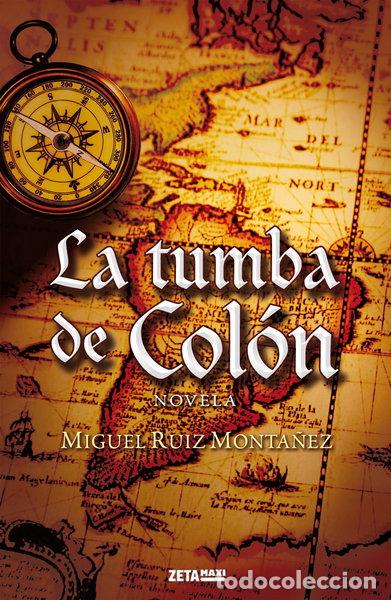 Libros: La tumba de Col&oacute;n- 9788498725384