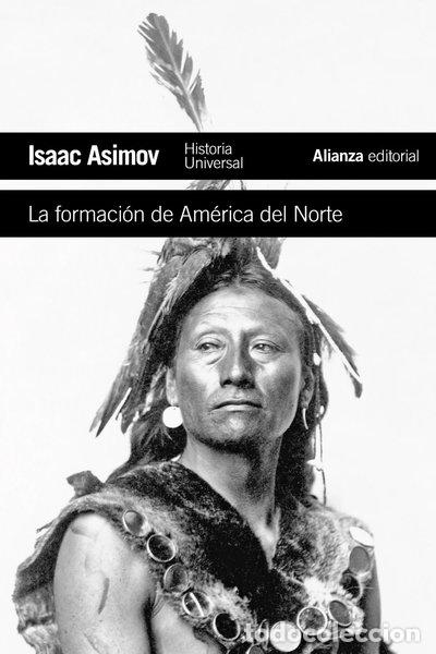 B&uuml;cher: La formaci&oacute;n de Am&eacute;rica del Norte- 9788420609423