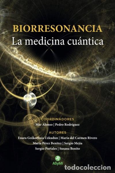 Livres: Biorresonancia: La medicina cu&aacute;ntica- 9798371605771