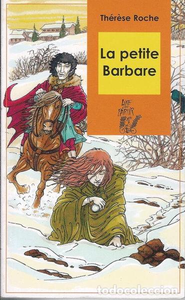 Livres: La petite barbare- 9782350240428