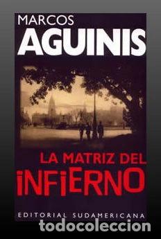 Livres: La matriz del infierno- 9789504916482