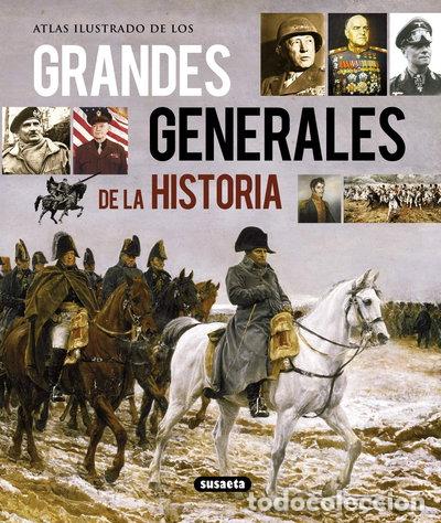 Livres: Grandes generales de la historia- 9788467722956