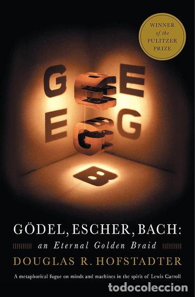 Libri di seconda mano: G&ouml;del, Escher, Bach: An Eternal Golden Braid- 9780465026562