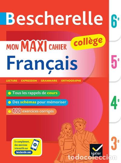 Livros em segunda m&atilde;o: Bescherelle coll&egrave;ge - Mon maxi cahier de fran&ccedil;ais- 9782401052543