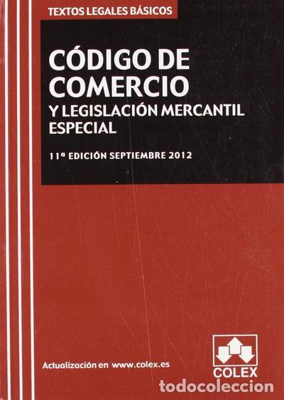 Libros: C&oacute;digo de comercio y legislaci&oacute;n mercantil especial- 9788483423486 - Foto 1