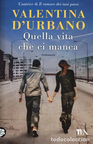 books: Quella vita che ci manca- 9788850256297