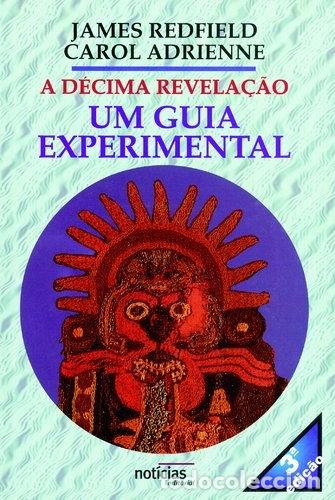Livres: A d&eacute;cima revela&ccedil;&atilde;o: um guia experimental- 9789724608471