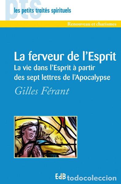 Libros: La ferveur de lEsprit- 9782840246763 - Foto 1
