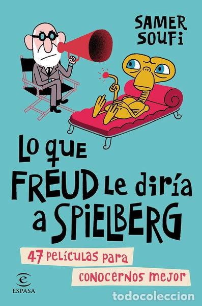 Livros em segunda m&atilde;o: Lo que Freud le dir&iacute;a a Spielberg- 9788467044713