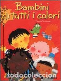 books: Bambini di tutti i colori- 9788845174926