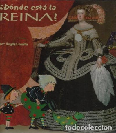 Libri di seconda mano: &iquest;D&oacute;nde est&aacute; la reina?- 9788495040985