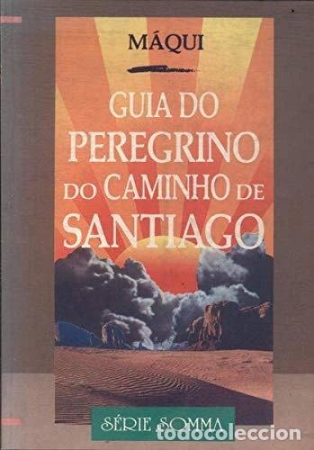 Libri di seconda mano: Guia do peregrino do Caminho de Santiago- 9788570017284