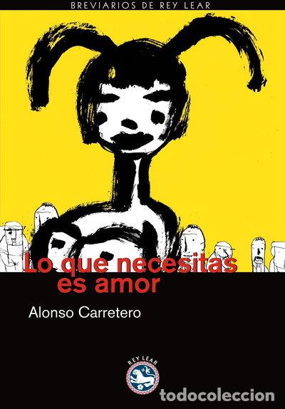 B&uuml;cher: Lo que necesitas es amor- 9788492403295