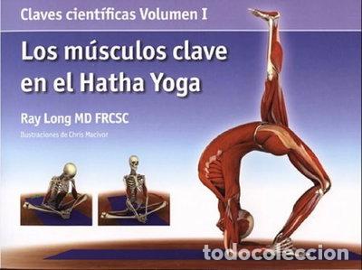 Libri di seconda mano: Los m&uacute;sculos clave en el hatha yoga- 9788495376800