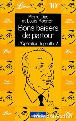Libros: Bons baisers de partout, tome 2: L'Op&eacute;ration Tupeutla- 9782277302926