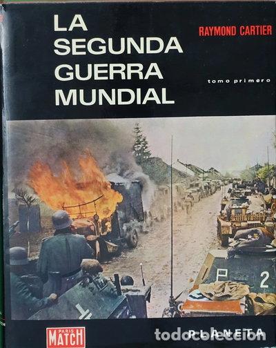 Libros: La Segunda Guerra Mundial. Tomo Primero- 9788432020216