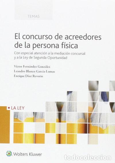 Livres: El concurso de acreedores de la persona f&iacute;sica- 9788490205020