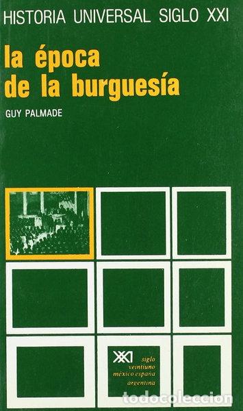 Livres: La &eacute;poca de la burgues&iacute;a- 9788432300721