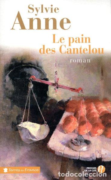 B&uuml;cher: Le pain des Cantelou- 9782258080287