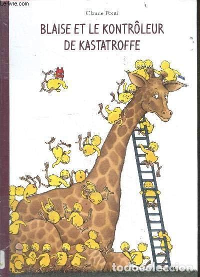 Livros em segunda m&atilde;o: Blaise et le kontr&ocirc;leur de kastatroffe- 9782211224772