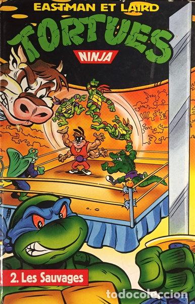 B&uuml;cher: Tortues Ninja N&deg; 2: Les Sauvages- 9782876951471