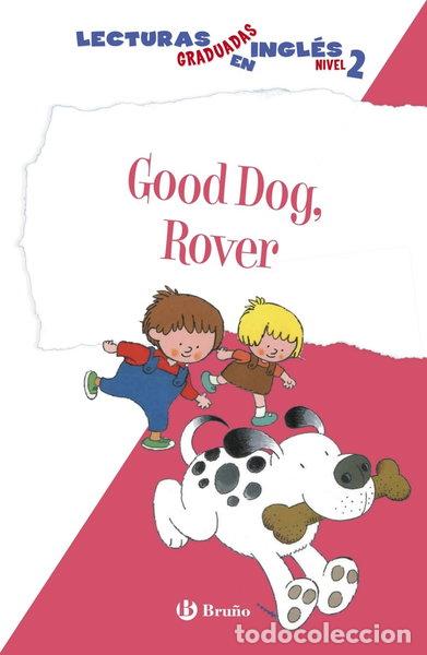 B&uuml;cher: Good Dog, Rover- 9788469600559