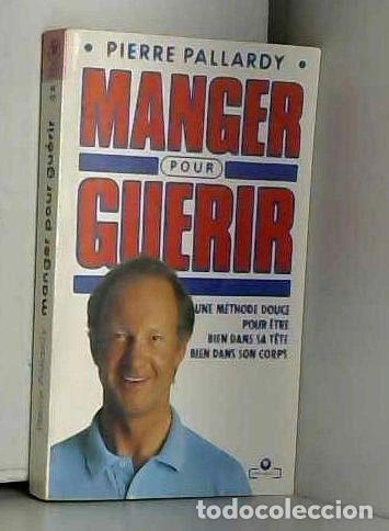 books: Manger pour gu&eacute;rir- 9782501010481