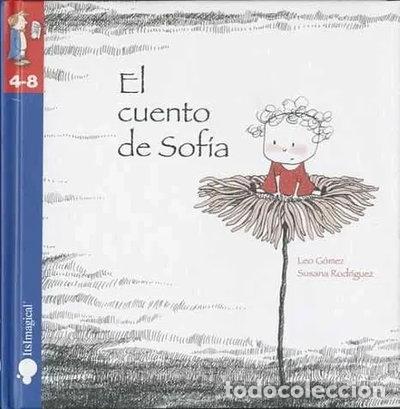 Libros: El cuento de Sof&iacute;a- 9788497805599