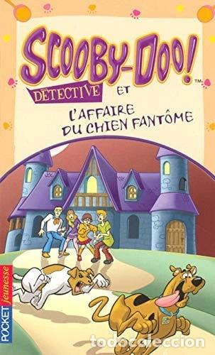 Libros: Scooby-Doo et l'affaire du chien fant&ocirc;me- 9782266169714