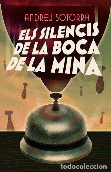 Libros: Els silencis de la Boca de la Mina- 9788466147682 - Foto 1
