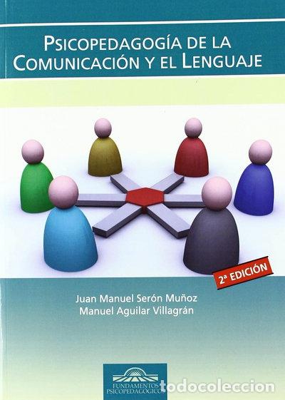 B&uuml;cher: Psicopedagog&iacute;a de la comunicaci&oacute;n y el lenguaje- 9788497273527
