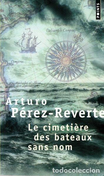 books: Le Cimeti&egrave;re des bateaux sans nom- 9782020550772