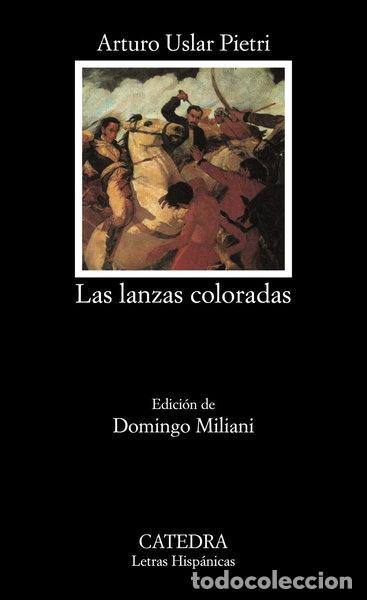 Libri di seconda mano: Las lanzas coloradas- 9788437612034