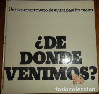 Livres: &iquest;De d&oacute;nde venimos?- 9788422606444
